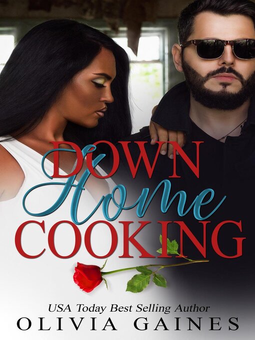 Title details for Down Home Cooking by Olivia Gaines - Available